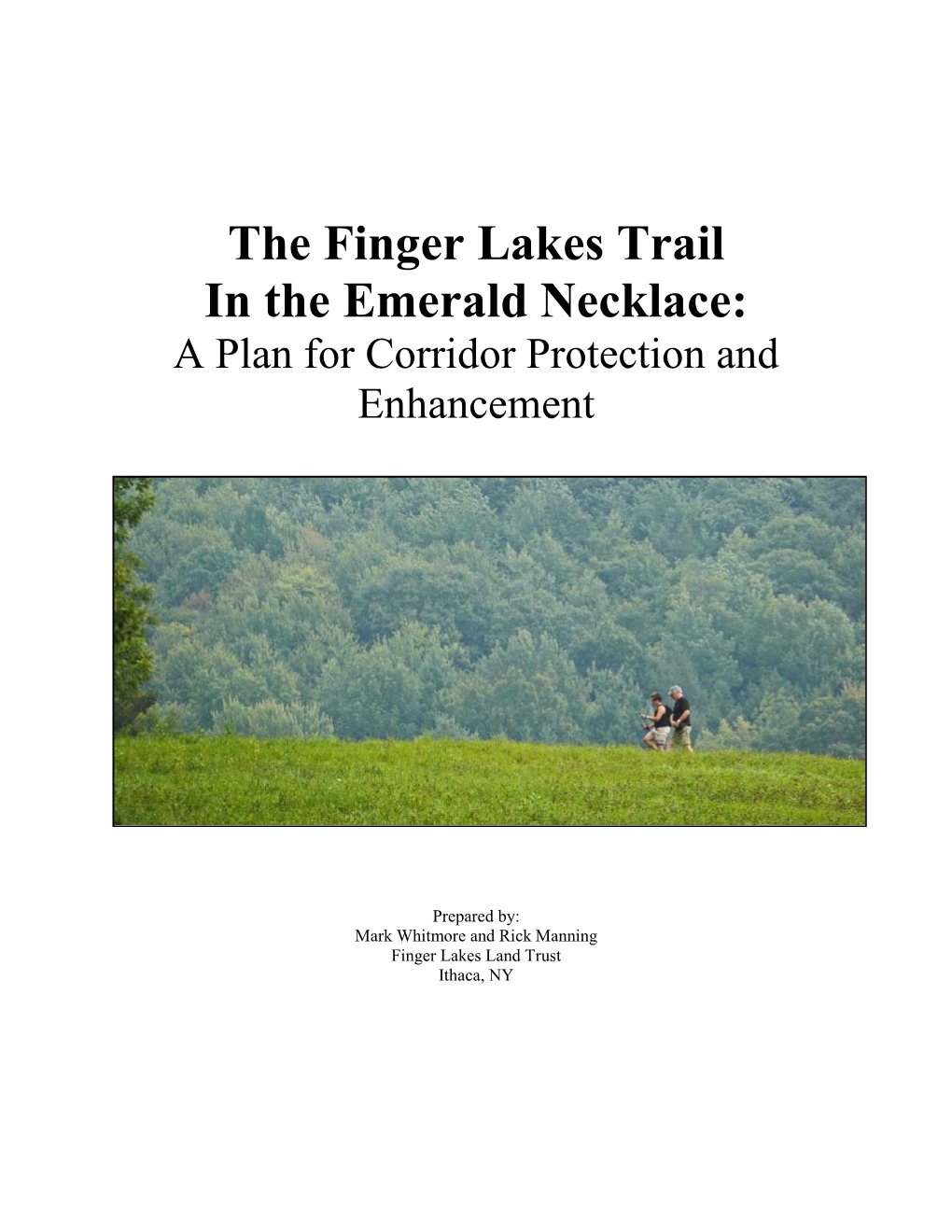 The Finger Lakes Trail in the Emerald Necklace: a Plan for Corridor Protection and Enhancement