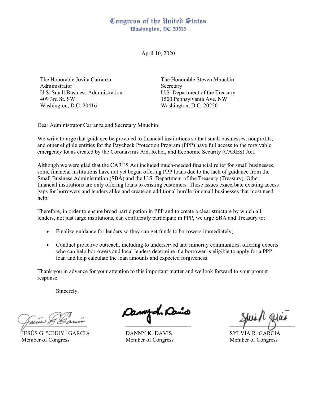 April 10, 2020 the Honorable Jovita Carranza Administrator U.S. Small Business Administration 409 3Rd St. SW Washington, D.C. 20