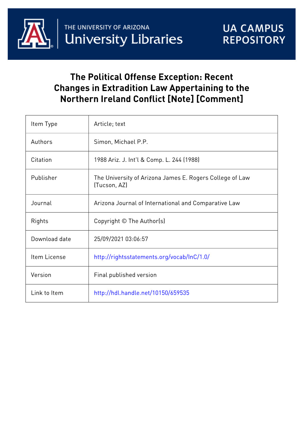 The Political Offense Exception: Recent Changes in Extradition Law Appertaining to the Northern Ireland Conflict [Note] [Comment]