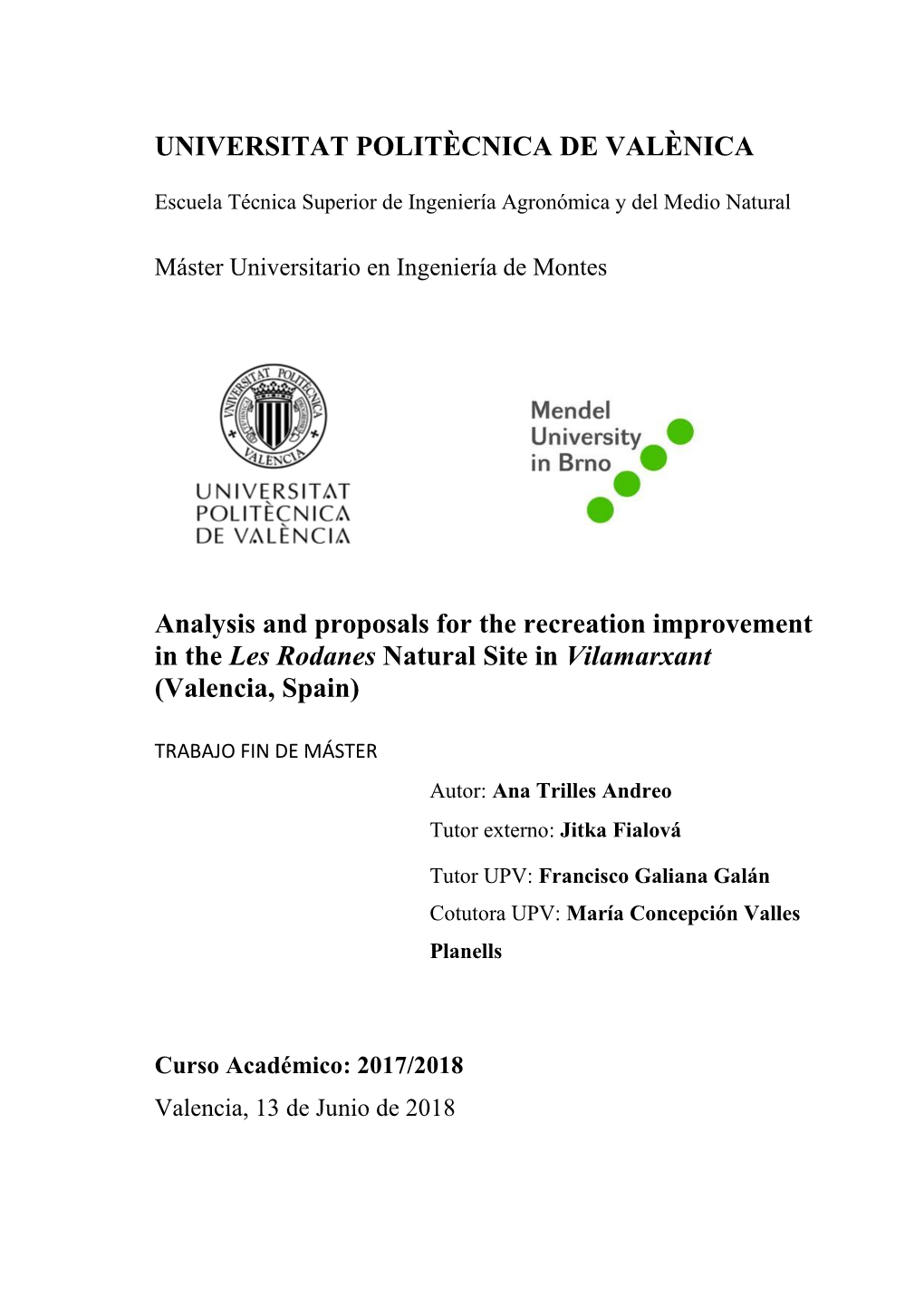 UNIVERSITAT POLITÈCNICA DE VALÈNICA Analysis and Proposals