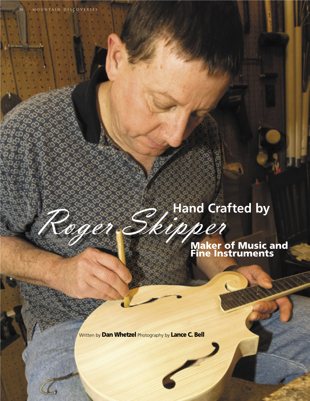 Roger Skipper – Maker of Music and Fine Instruments