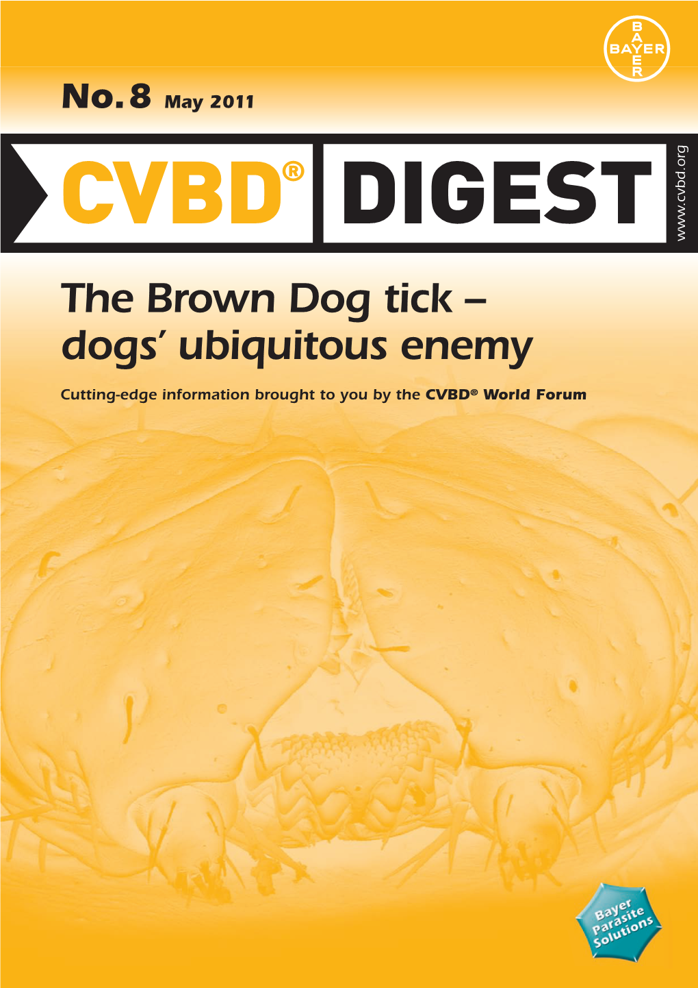 The Brown Dog Tick – Dogs’ Ubiquitous Enemy