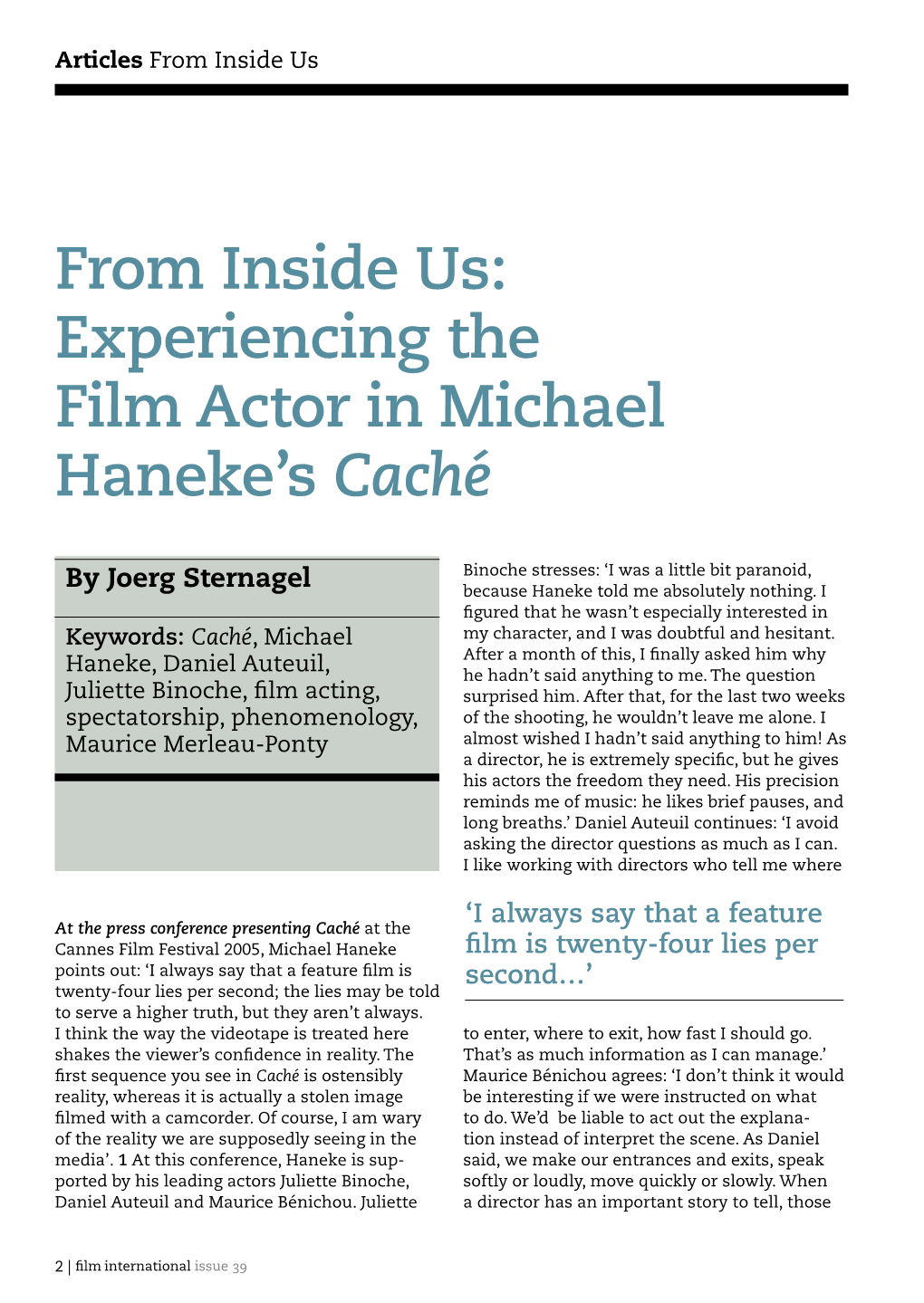 Experiencing the Film Actor in Michael Haneke's Caché