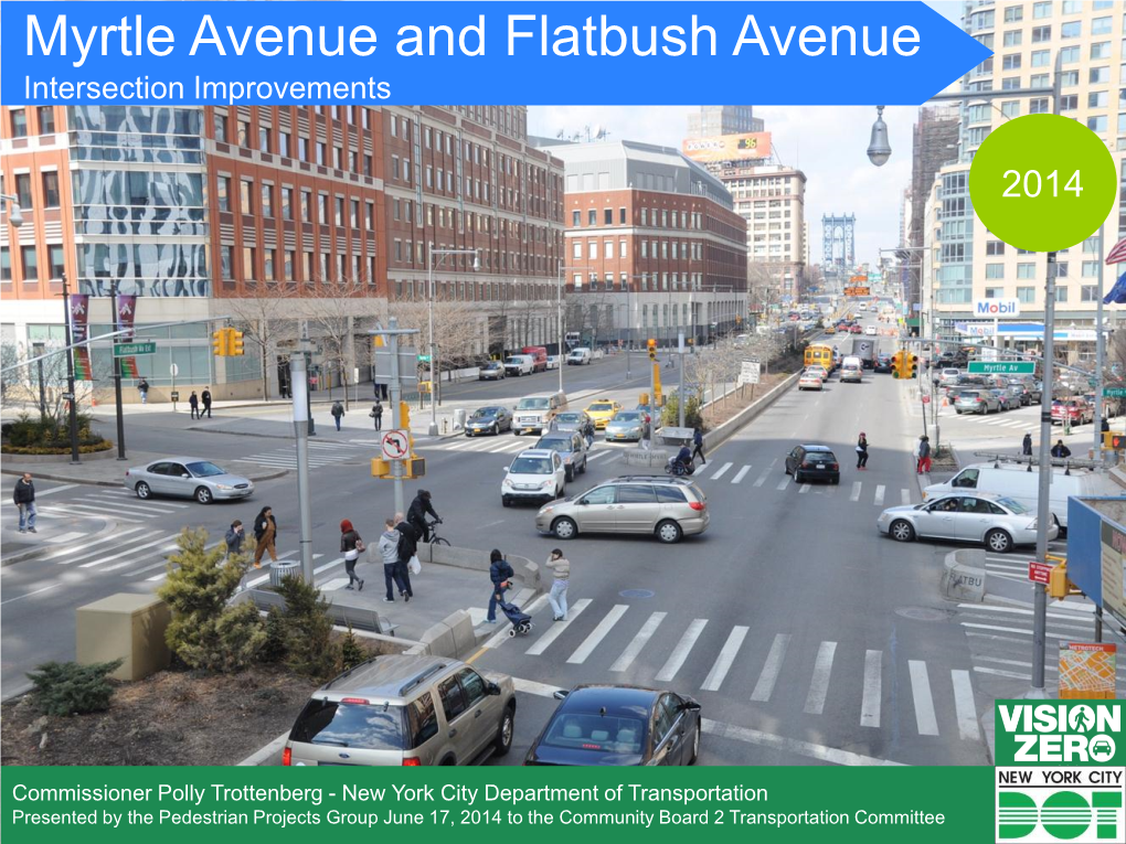 Myrtle Avenue and Flatbush Avenue Intersection Improvements