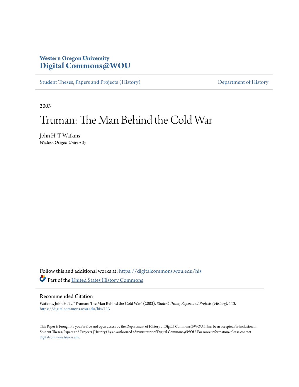 Truman: the Man Behind the Cold War