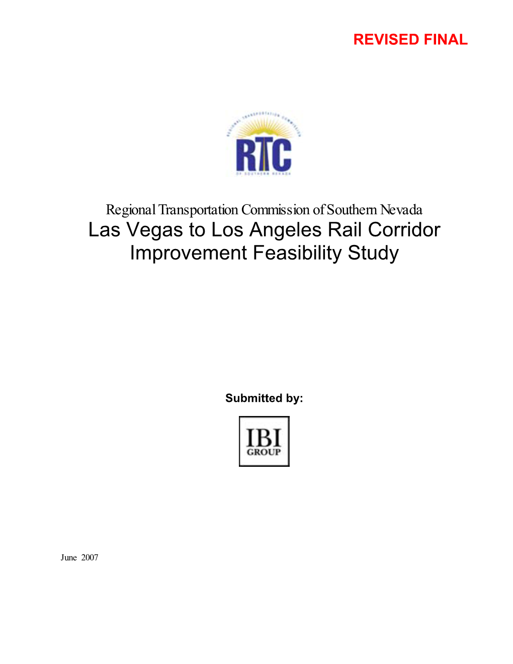 Las Vegas to Los Angeles Rail Corridor Improvement Feasibility Study