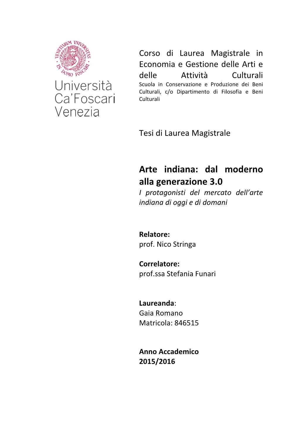 Arte Indiana: Dal Moderno Alla Generazione 3.0 I Protagonisti Del Mercato Dell’Arte Indiana Di Oggi E Di Domani