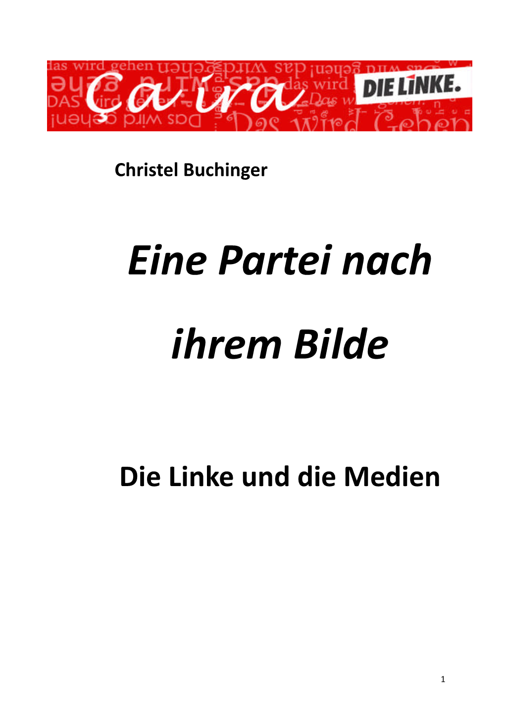 Eine Partei Nach Ihrem Bilde