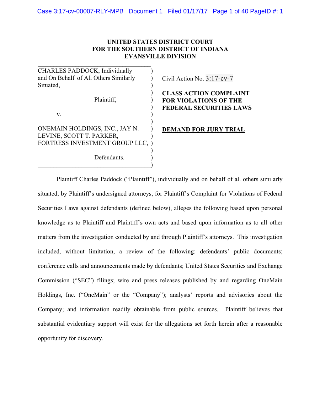 Charles Paddock, Et Al. V. Onemain Holdings, Inc., Et Al. 17-CV-00007-Class Action Complaint for Violations of the Federal Secur