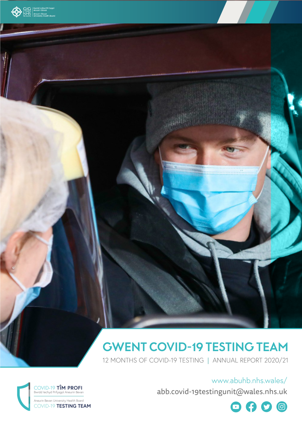 Gwent Covid-19 Testing Team 12 Months of Covid-19 Testing | Annual Report 2020/21