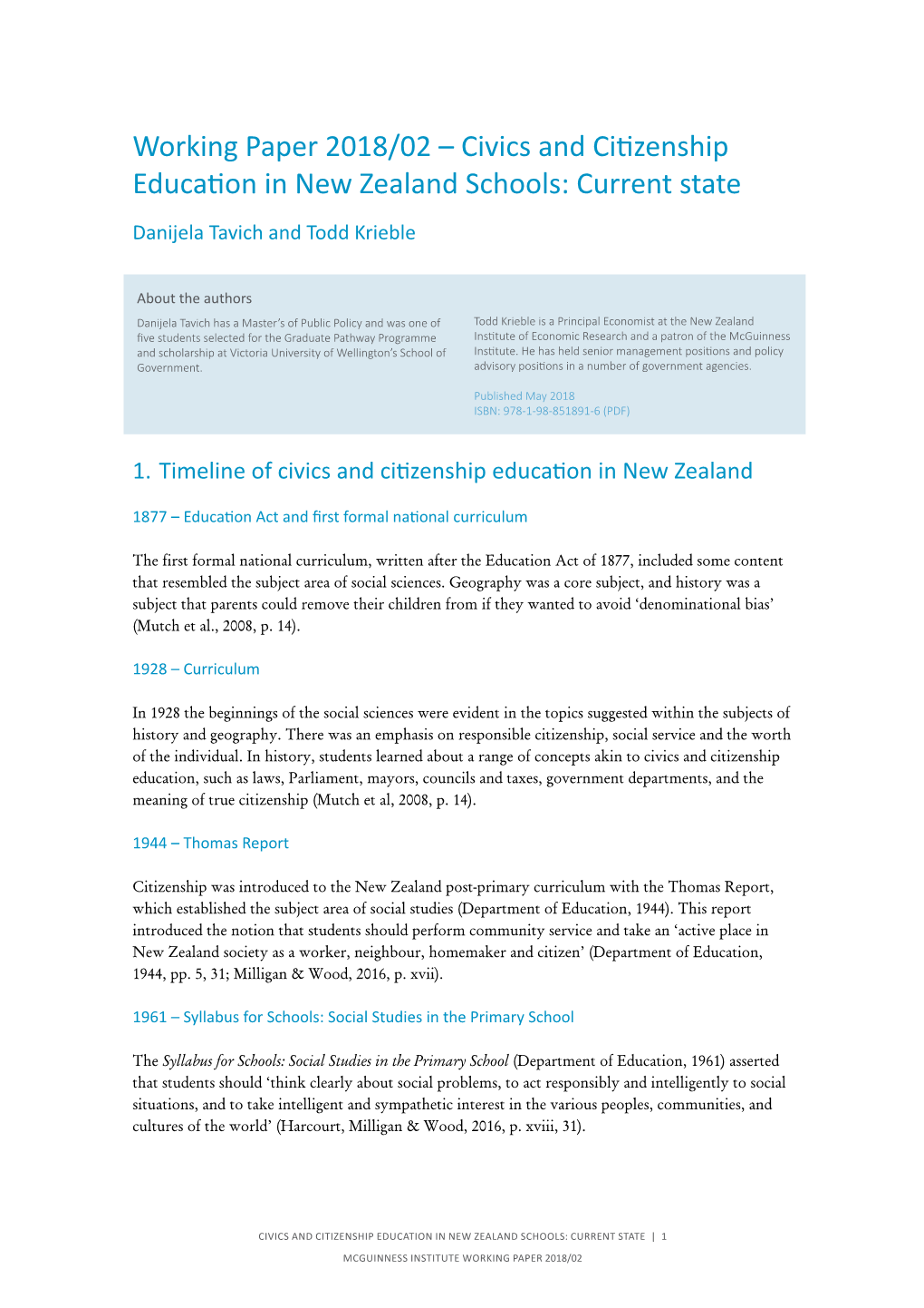 Civics and Citizenship Education in New Zealand Schools: Current State Danijela Tavich and Todd Krieble