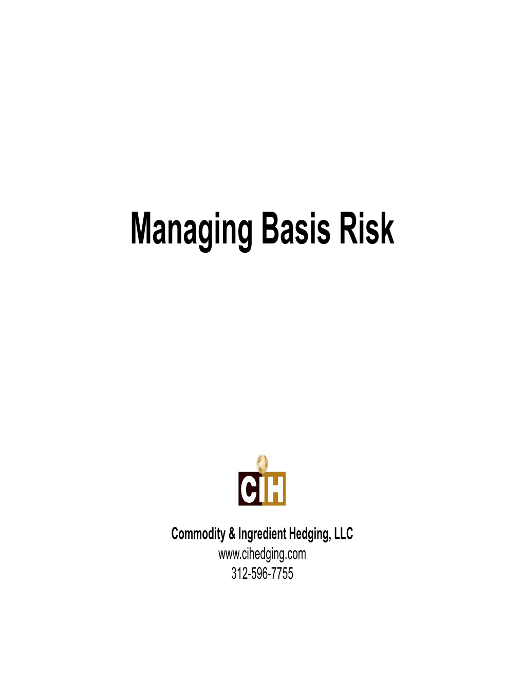 4-Managing Basis Risk