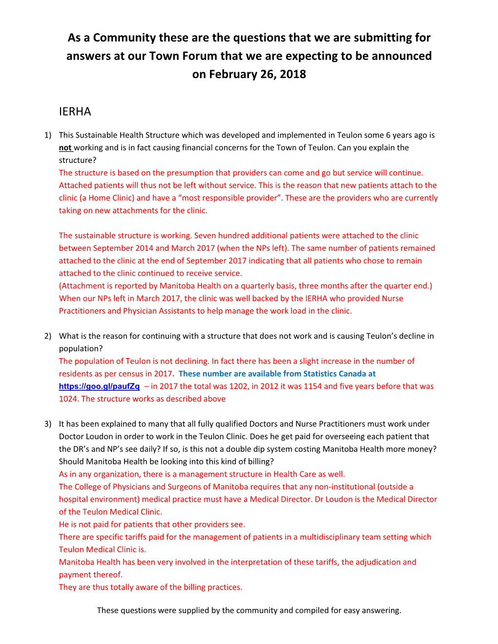 As a Community These Are the Questions That We Are Submitting for Answers at Our Town Forum That We Are Expecting to Be Announced on February 26, 2018