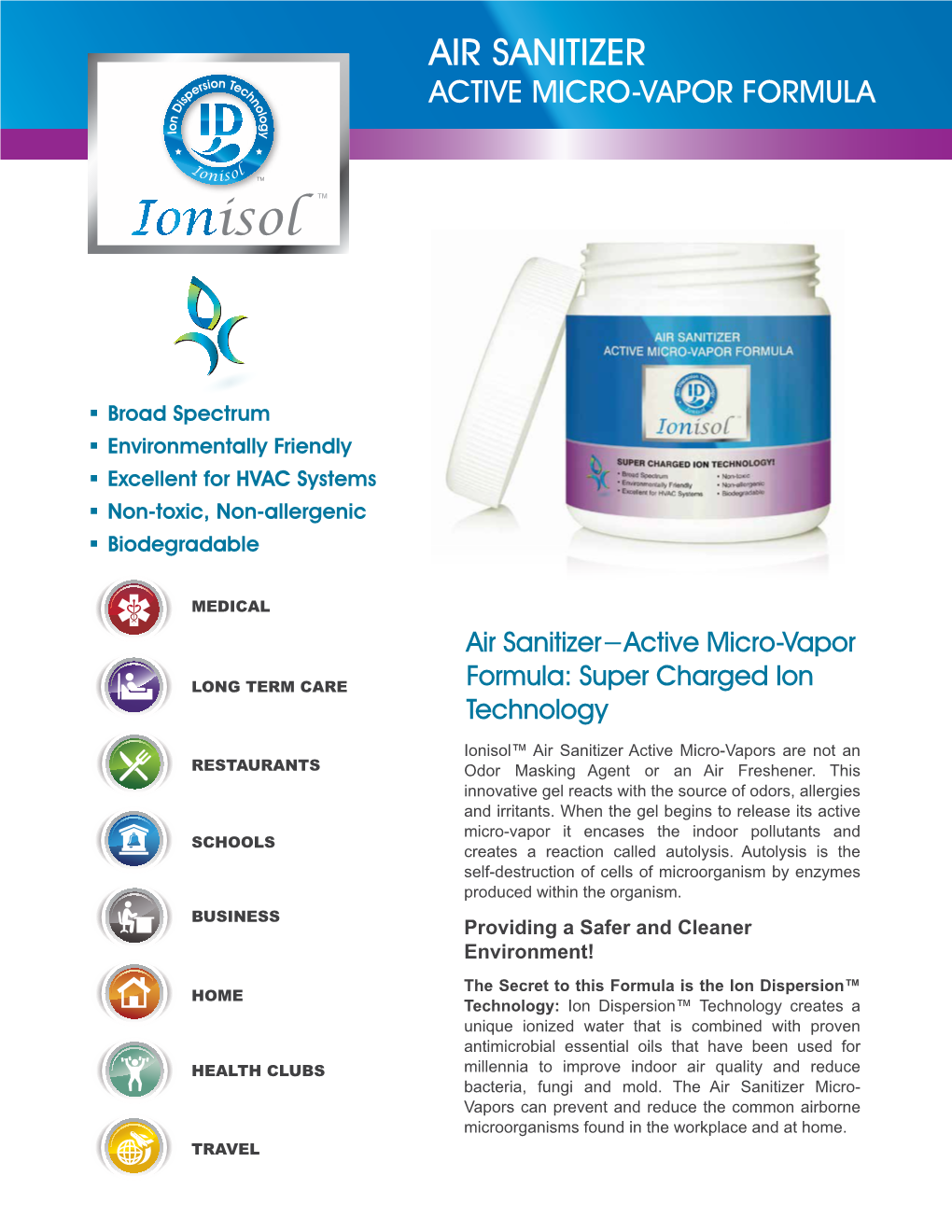 AIR SANITIZER Rsion Te E Ch Sp N I O ACTIVE MICRO-VAPOR FORMULA D L O