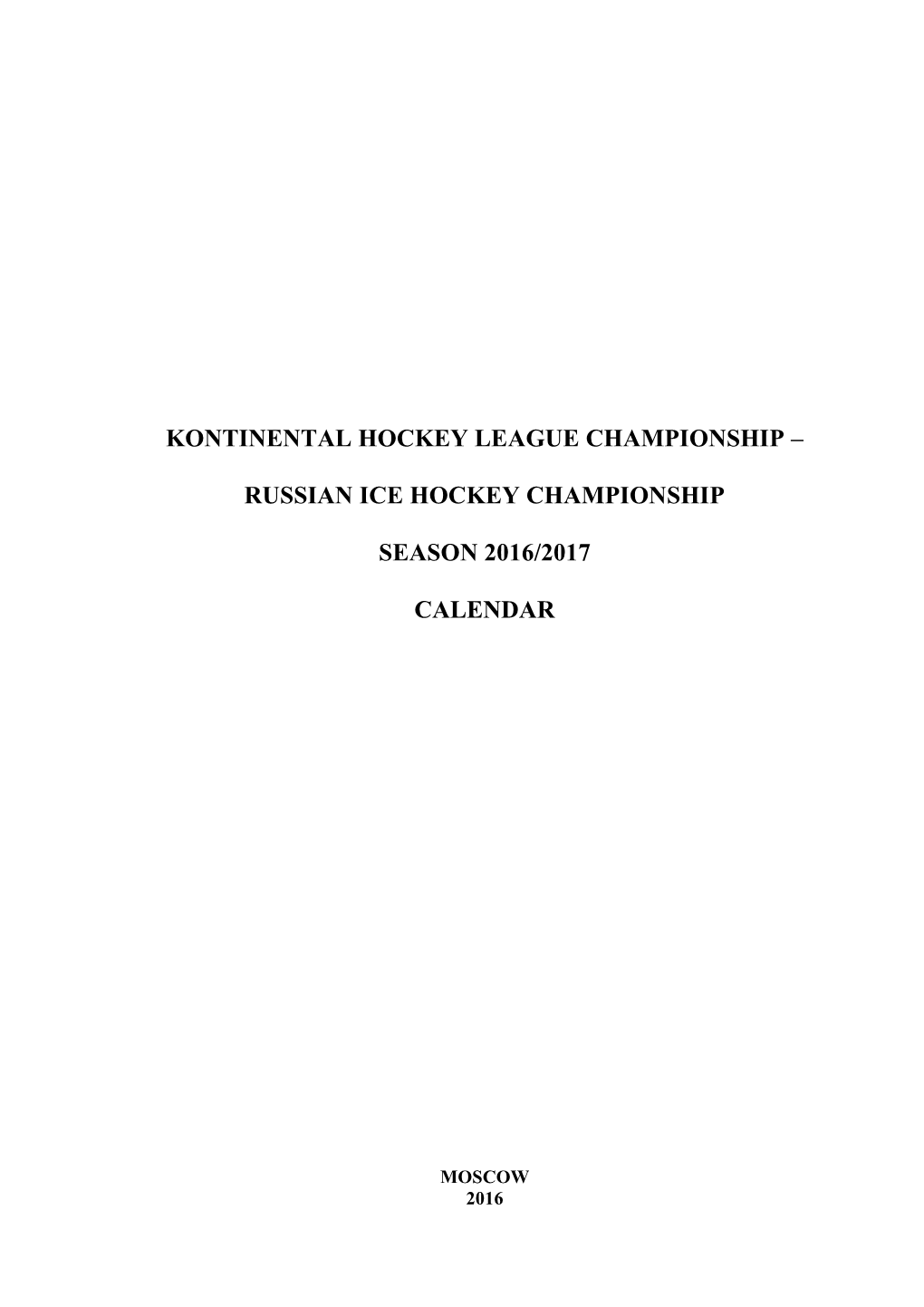 Russian Ice Hockey Championship Season