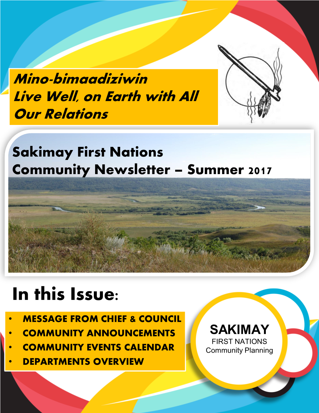 Sakimay First Nations Community Newsletter Summer 2017