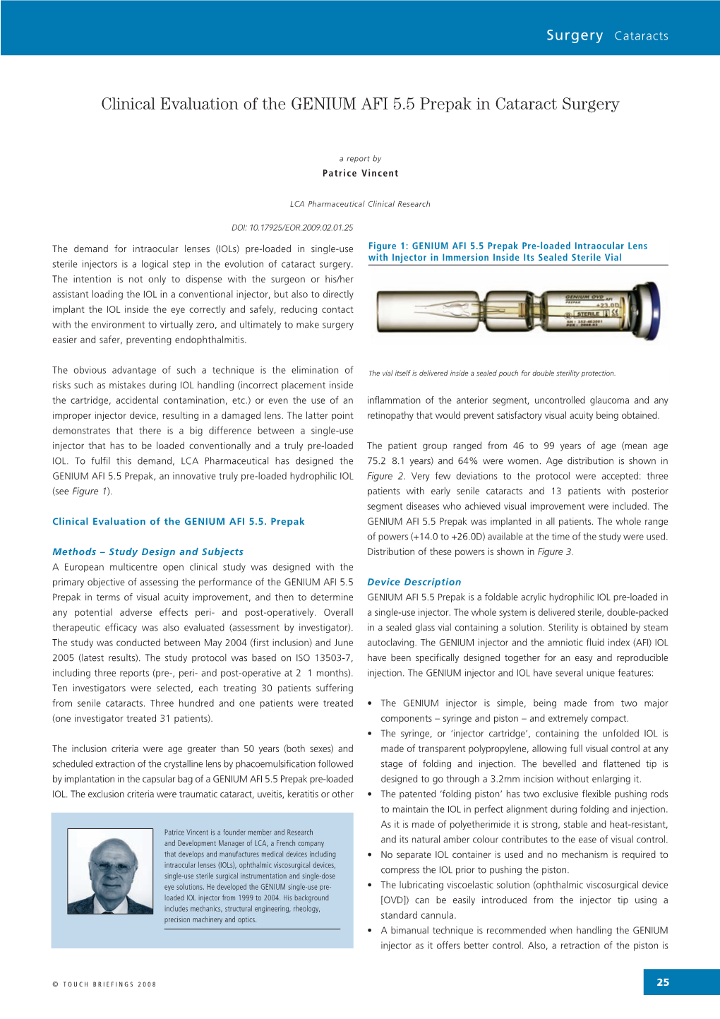 Clinical Evaluation of the GENIUM AFI 5.5 Prepak in Cataract Surgery