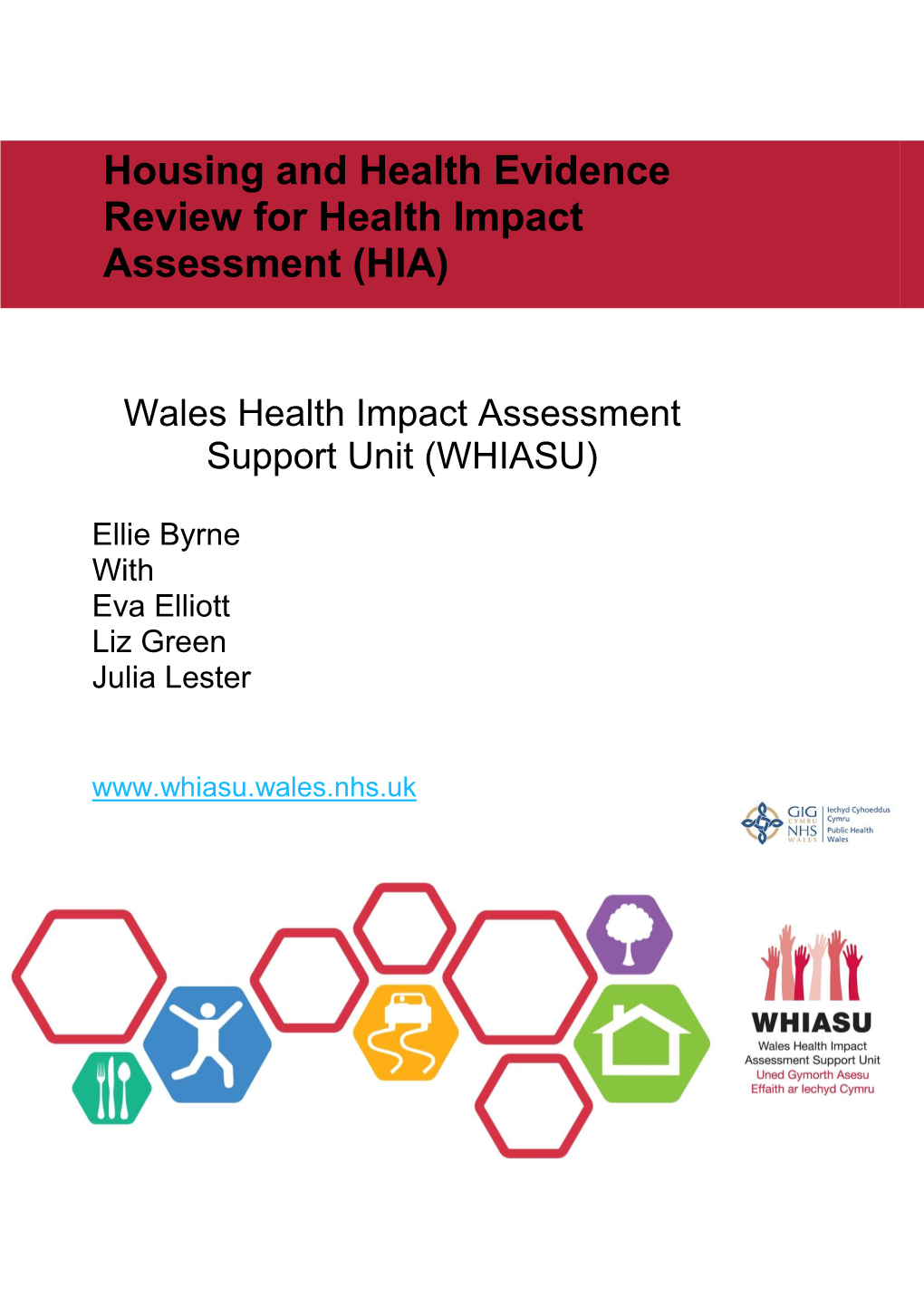 Evidence Review for Health Impact Assessment (HIA) and Housing