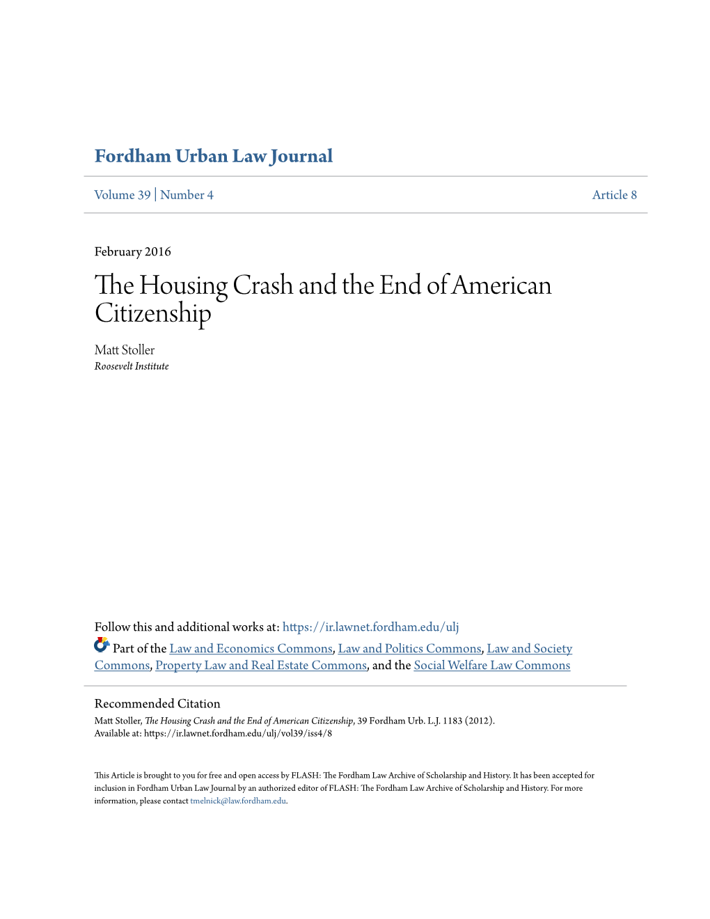 The Housing Crash and the End of American Citizenship, 39 Fordham Urb