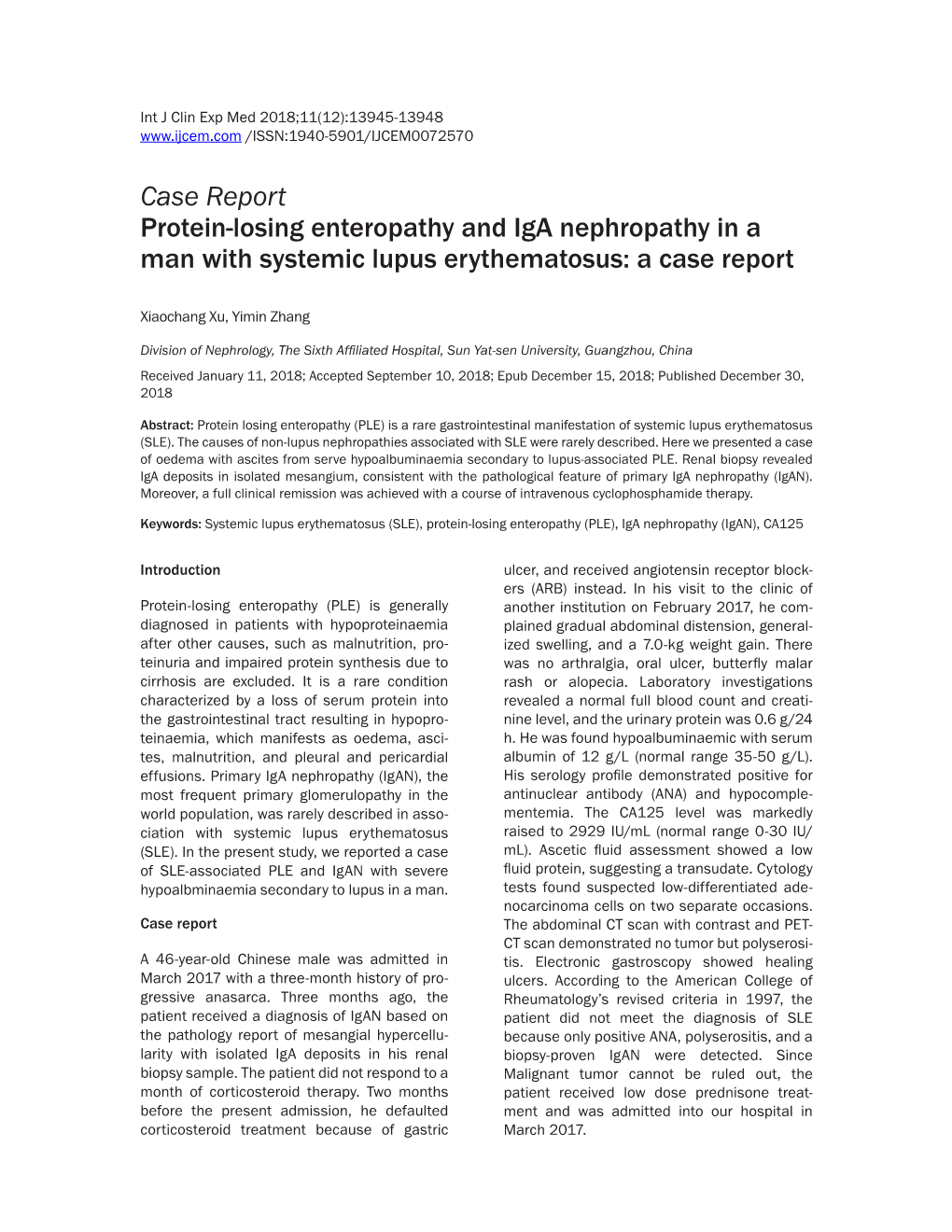 Case Report Protein-Losing Enteropathy and Iga Nephropathy in a Man with Systemic Lupus Erythematosus: a Case Report