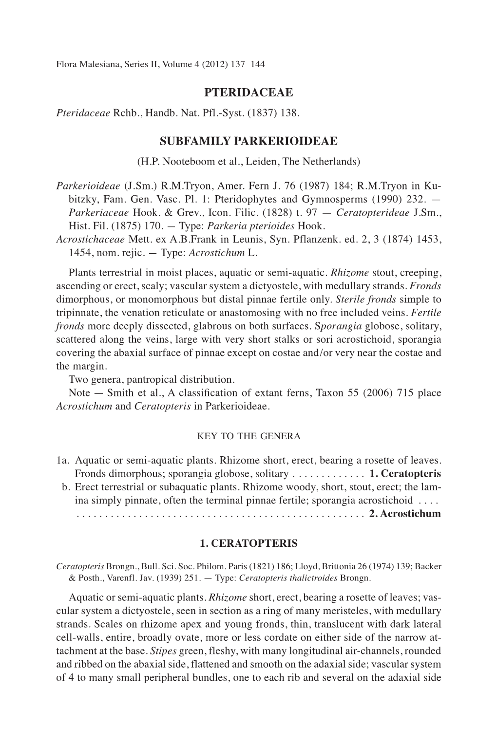 Pteridaceae Subfamily Parkerioideae