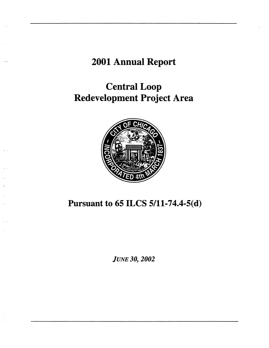 2001 Annual Report Central Loop Redevelopment Project Area