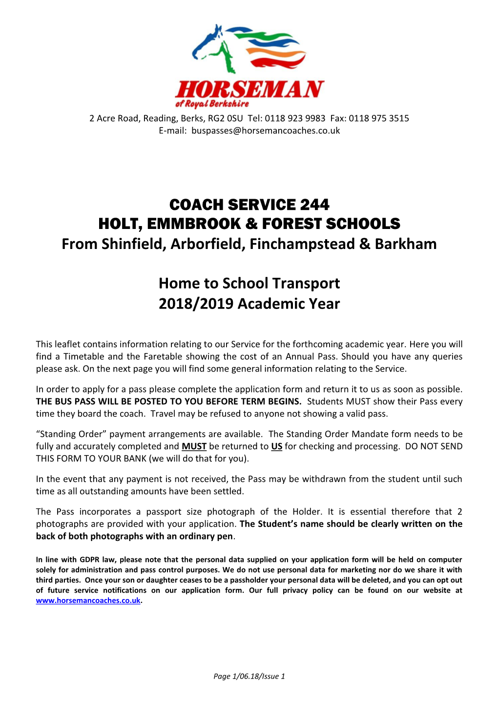 COACH SERVICE 244 HOLT, EMMBROOK & FOREST SCHOOLS from Shinfield, Arborfield, Finchampstead & Barkham