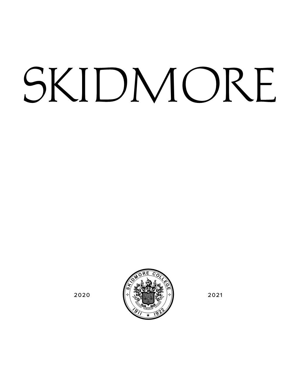 2020-2021 CATALOG © Skidmore College 2020