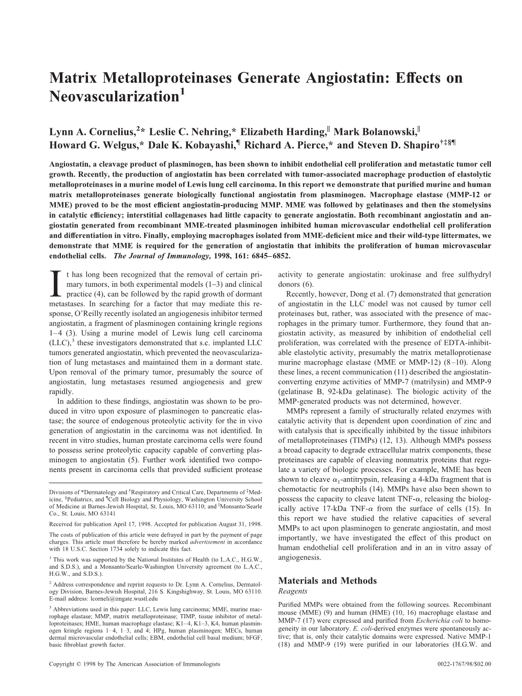 Angiostatin: Effects on Neovascularization1