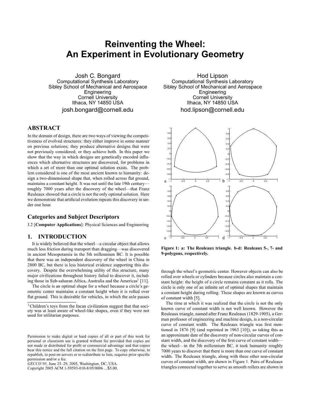 Reinventing the Wheel: an Experiment in Evolutionary Geometry