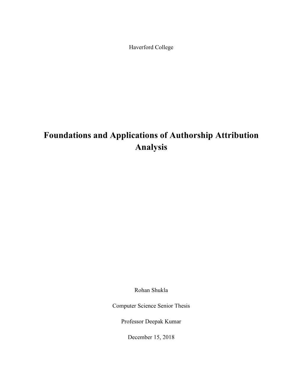 Foundations and Applications of Authorship Attribution Analysis