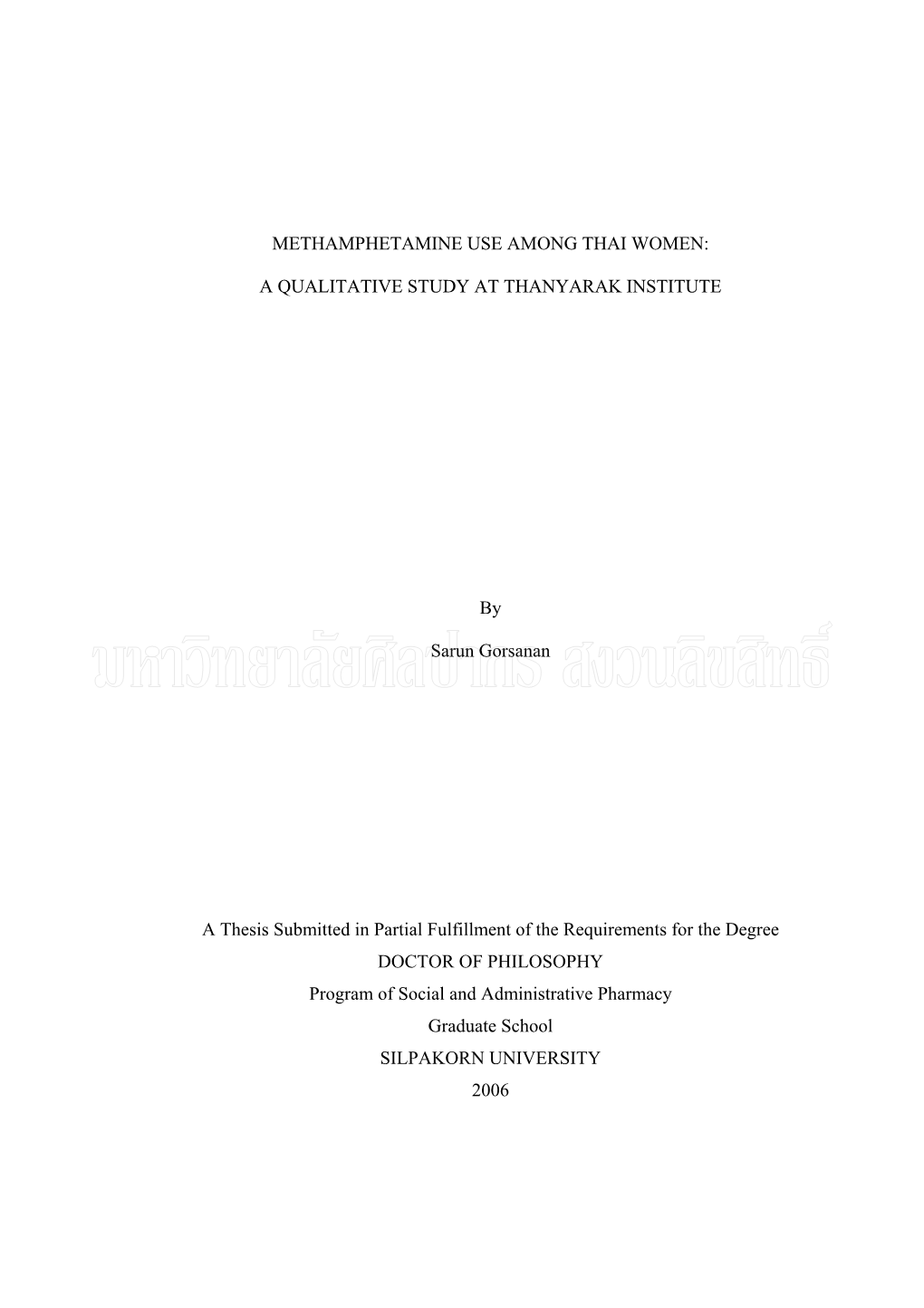 Methamphetamine Use Among Thai Women: a Qualitative