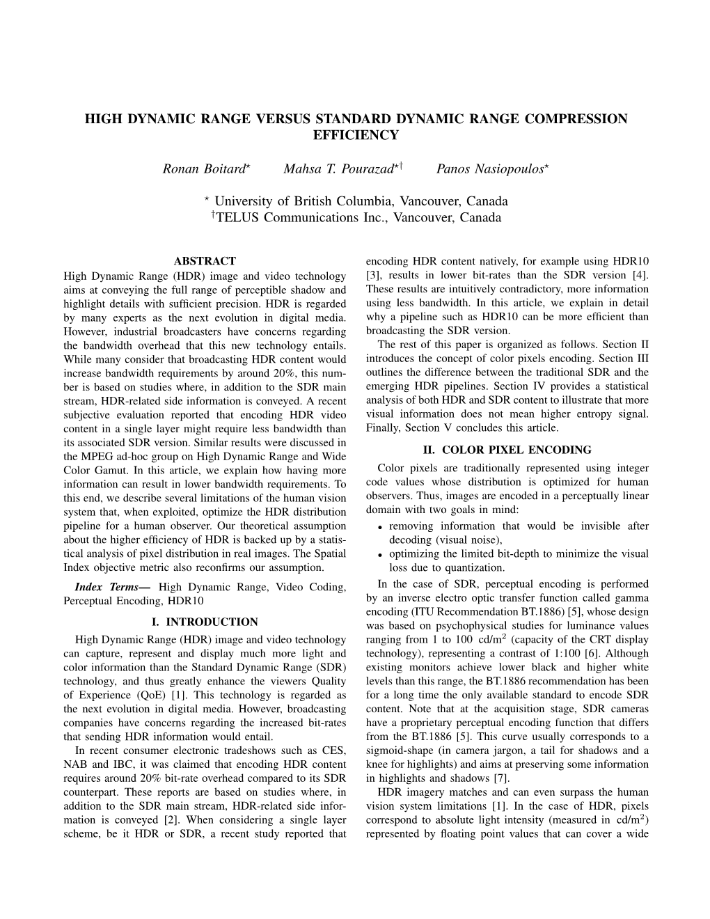 High Dynamic Range Versus Standard Dynamic Range Compression Efficiency