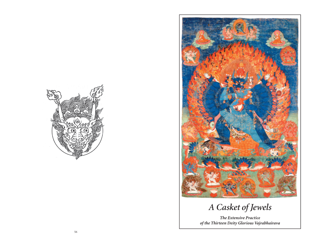 A Casket of Jewels the Extensive Practice of the Thirteen Deity Glorious Vajrabhairava