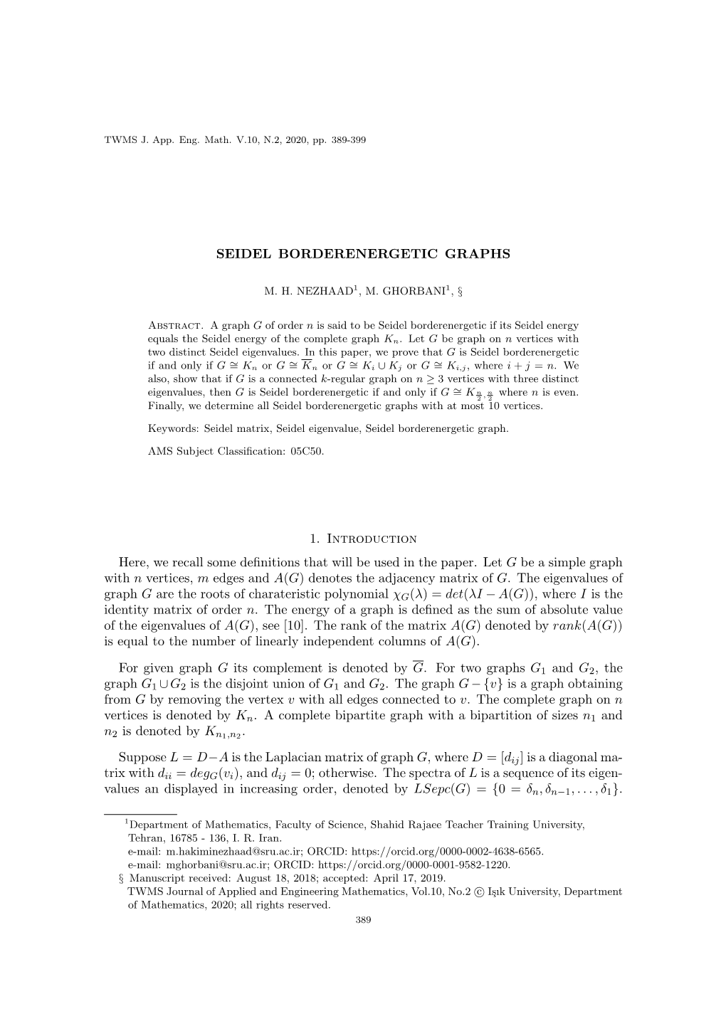 SEIDEL BORDERENERGETIC GRAPHS 1. Introduction Here, We