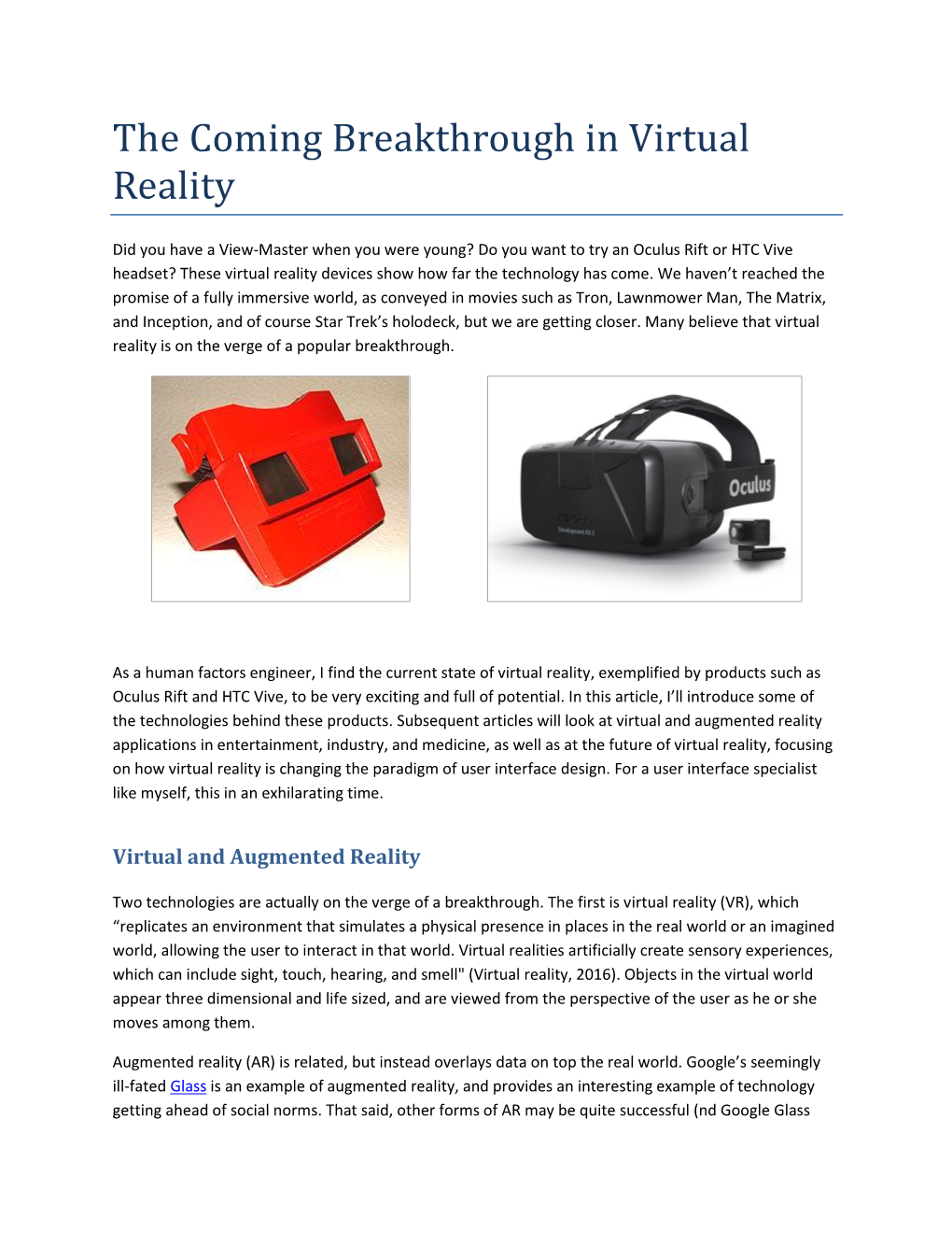 The Coming Breakthrough in Virtual Reality