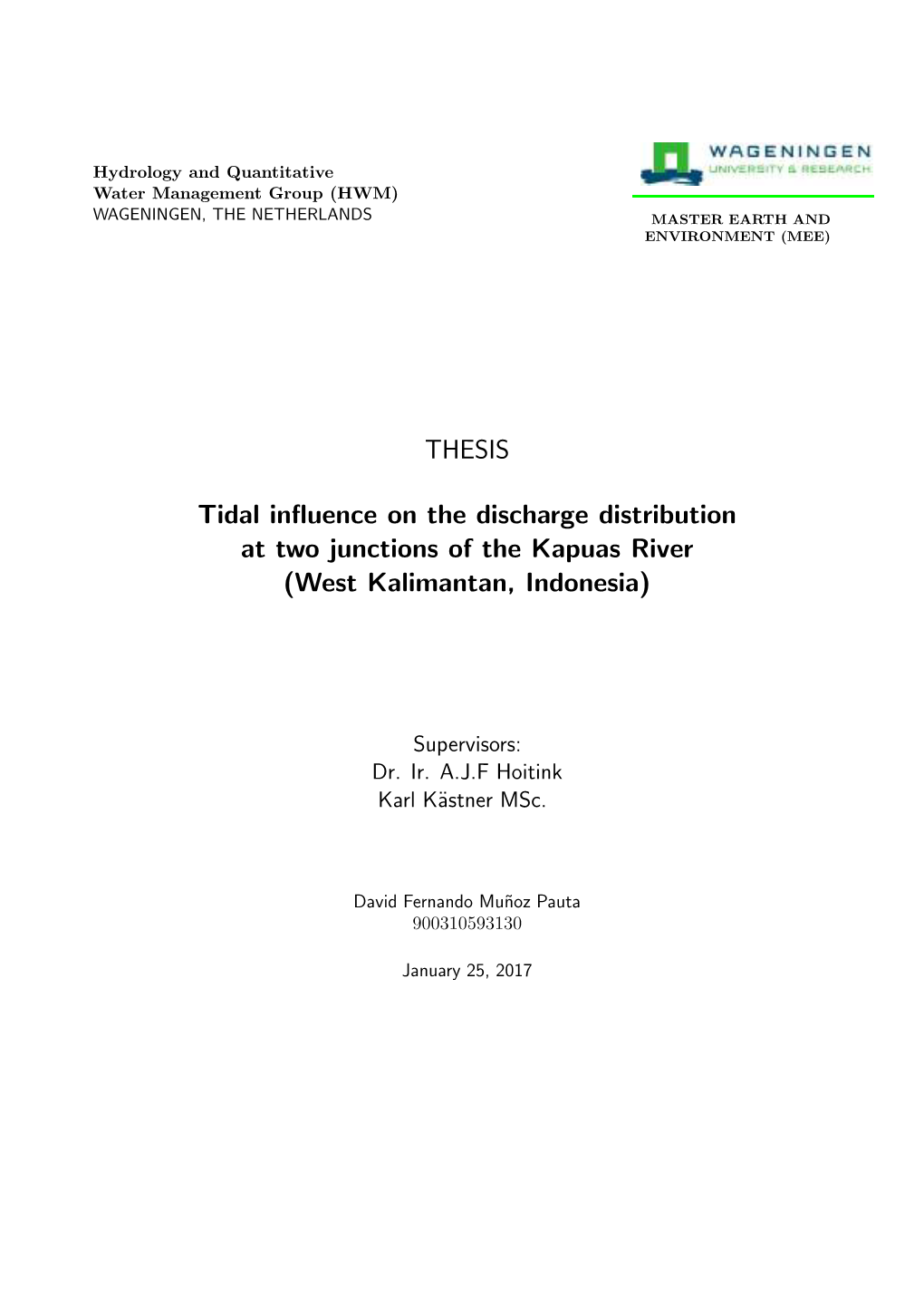 THESIS Tidal Influence on the Discharge Distribution at Two