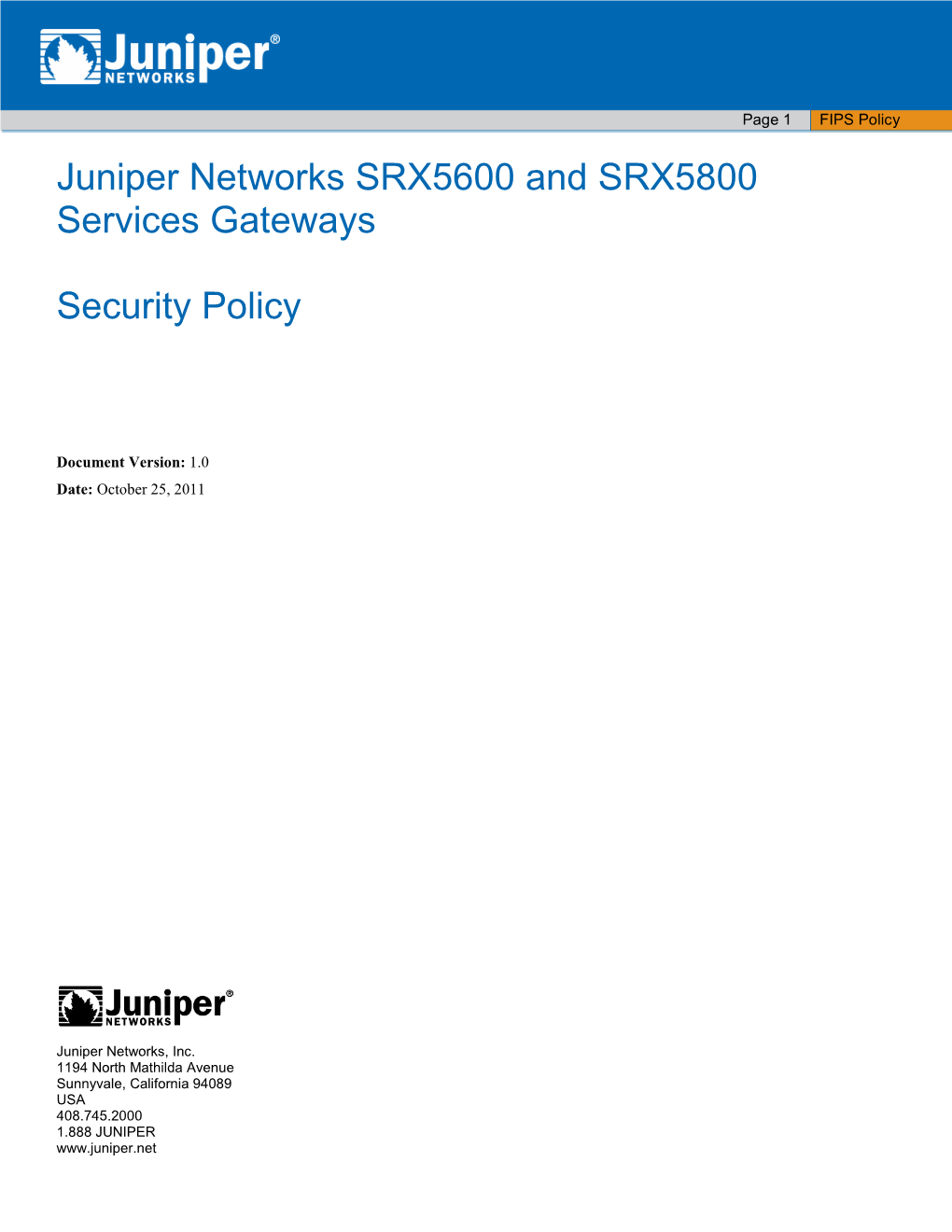 JUNOS Cryptographic Security Policy