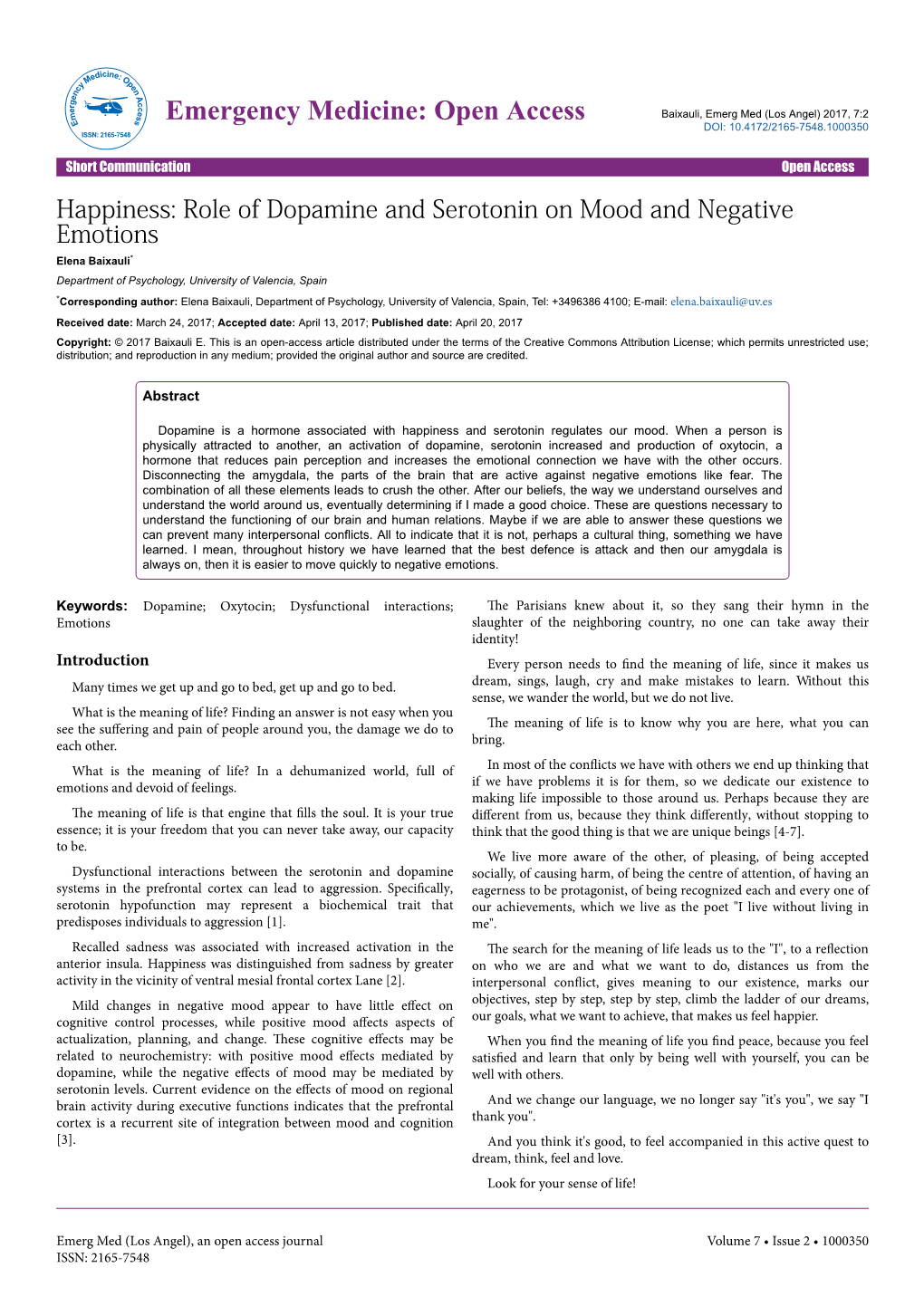 Happiness: Role of Dopamine and Serotonin on Mood and Negative