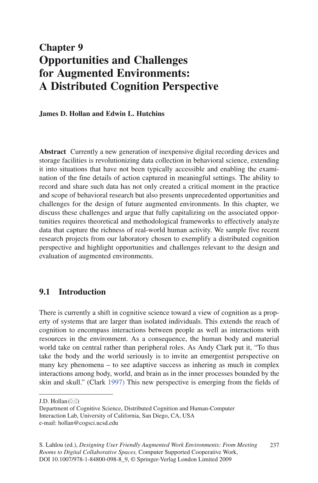 Opportunities and Challenges for Augmented Environments: a Distributed Cognition Perspective