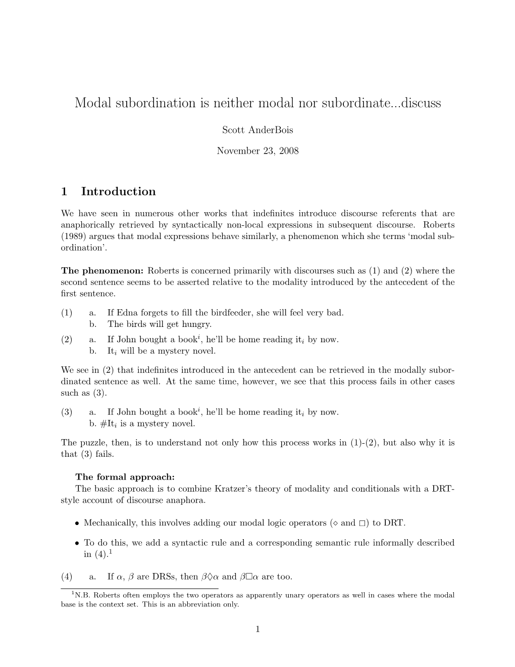 Modal Subordination Is Neither Modal Nor Subordinate...Discuss