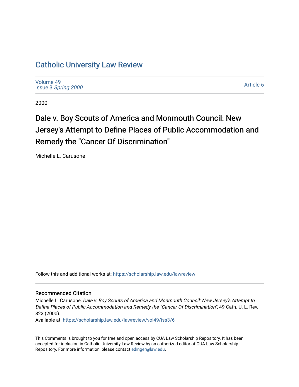 Dale V. Boy Scouts of America and Monmouth Council: New Jersey's Attempt to Define Places of Public Accommodation and Remedy the 