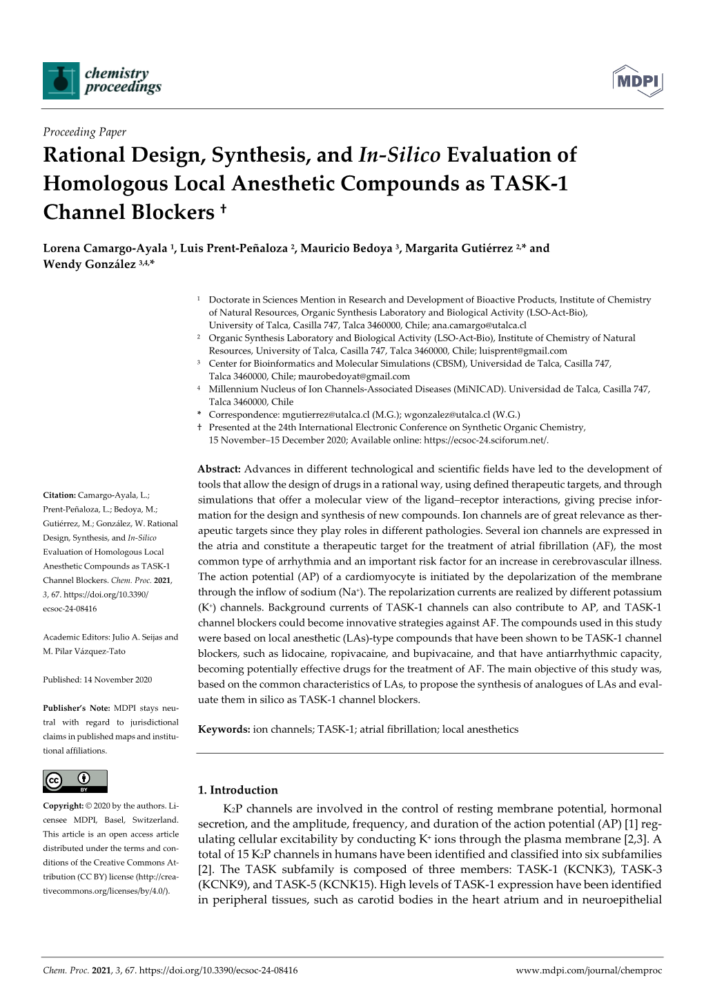 Rational Design, Synthesis, and In-Silico Evaluation of Homologous Local Anesthetic Compounds As TASK-1 Channel Blockers †