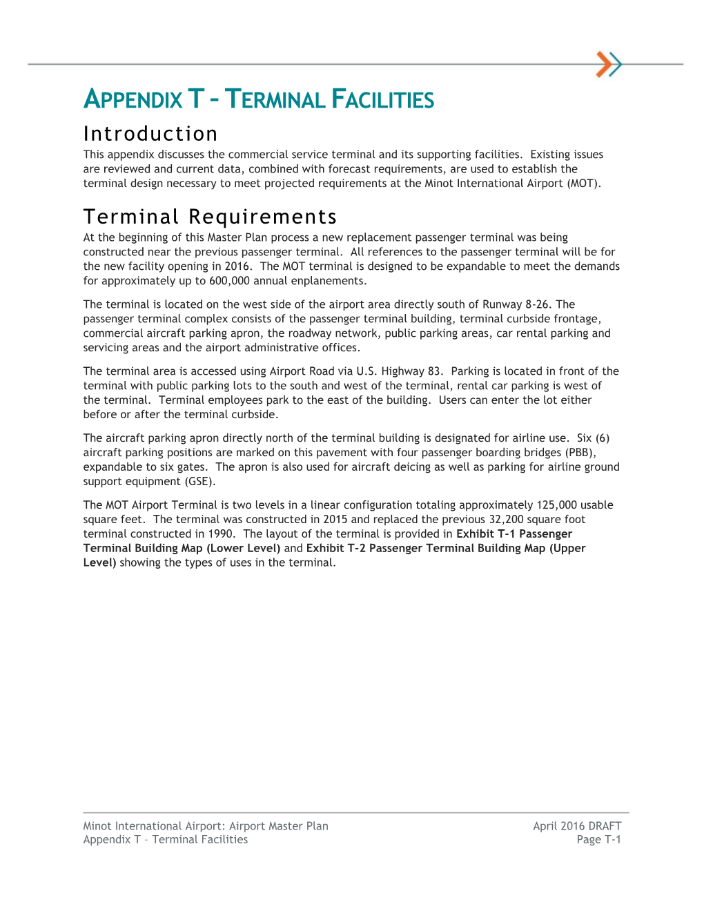 Appendix T–Terminal Facilities