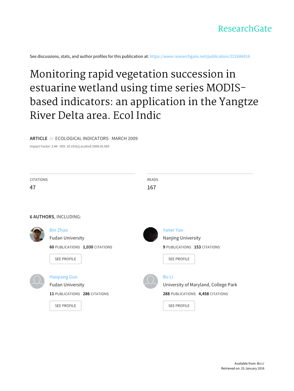 Monitoring Rapid Vegetation Succession in Estuarine Wetland Using Time Series MODIS- Based Indicators: an Application in the Yangtze River Delta Area