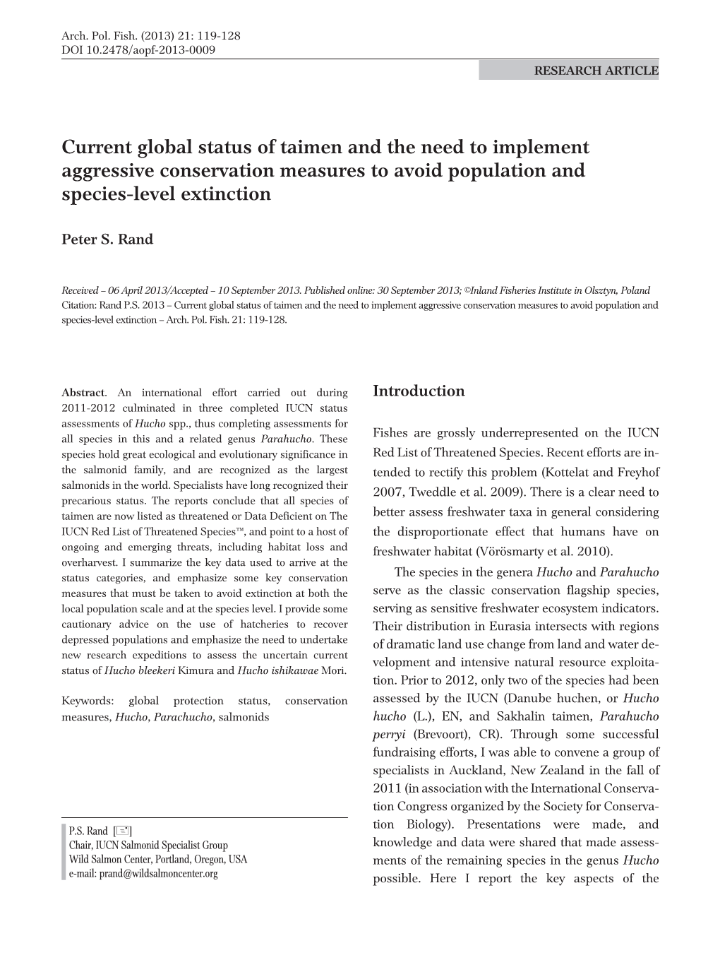 Current Global Status of Taimen and the Need to Implement Aggressive Conservation Measures to Avoid Population and Species-Level Extinction