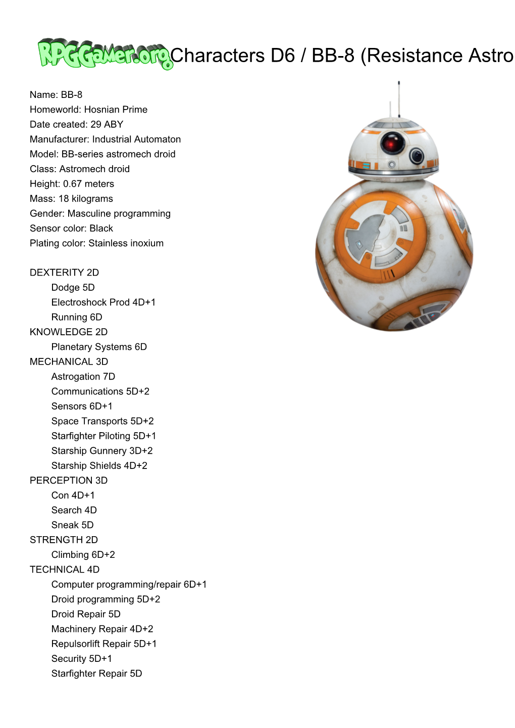 Rpggamer.Org (Characters D6 / BB-8 (Resistance Astromech) (As of Rise of Skywalker)) Printer Friendly