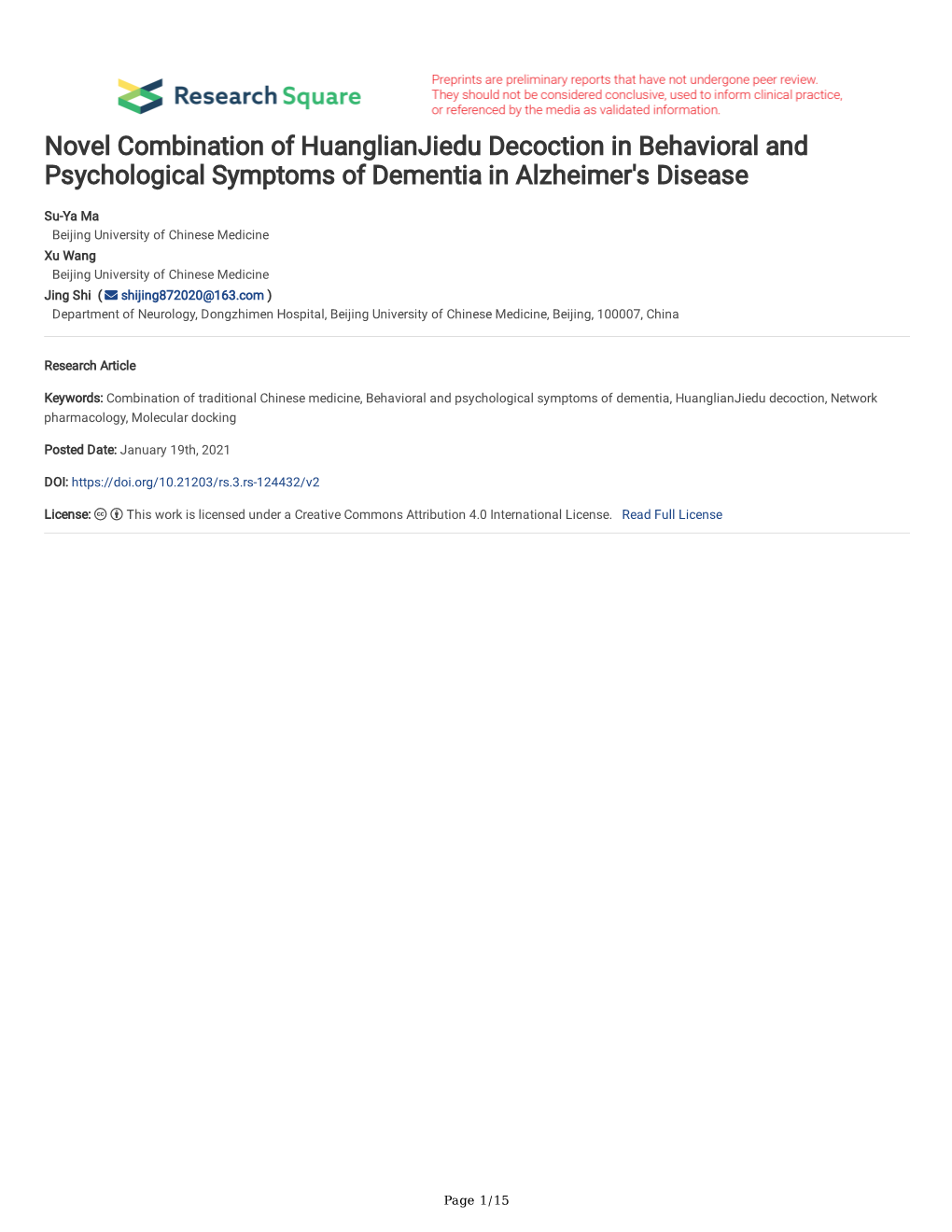 Novel Combination of Huanglianjiedu Decoction in Behavioral and Psychological Symptoms of Dementia in Alzheimer's Disease