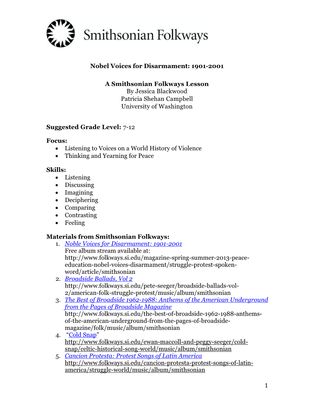 1 Nobel Voices for Disarmament: 1901-2001 a Smithsonian