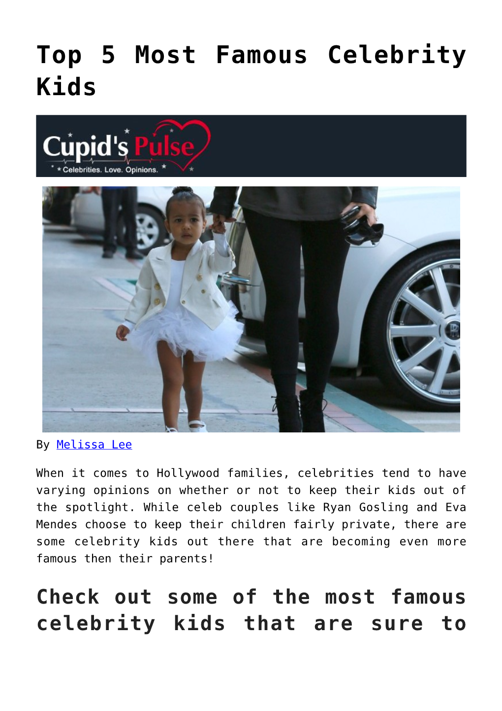 Top 5 Most Famous Celebrity Kids